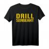 Drill Sergeant Shirt Militär Boot Camp T-Shirt  Authentisches Design für Soldaten, Instructors & Fitness-Enthusiasten