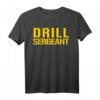 Drill Sergeant Shirt Militär Boot Camp T-Shirt  Authentisches Design für Soldaten, Instructors & Fitness-Enthusiasten