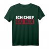 Ich Chef, Du nix T-Shirt  Lustiges Spruchshirt für Freunde, Humorvoller Alltagsspruch