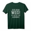 Lustiges Aerobic T-Shirt mit Spruch - Hobby Aerobic Motiv für Damen und Herren, Perfekt als Geschenk
