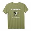 Aerobic Lebensgefühl T-Shirt für Freizeit, Sport & Fitness  Perfektes Geschenk zum Geburtstag, Weihnachten & B-Day