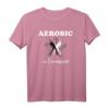 Aerobic Lebensgefühl T-Shirt für Freizeit, Sport & Fitness  Perfektes Geschenk zum Geburtstag, Weihnachten & B-Day