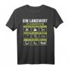 Ein Landwirt Ist Gleichzeitig Ein - Lustiges Landwirtschaft Bauer T-Shirt für Herren und Männer