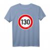 Tempo 130 Tempolimit T-Shirt  Für umweltbewusste Autofahrer, Stressfreies Fahren & Verkehrssicherheit