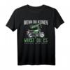 Wenn Du Keinen Besitzt T-Shirt | Simson-S51 Spruch - Perfektes Geschenk für Motorrad- und Simson-Liebhaber