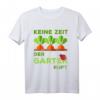 Der Garten ruft Hobbygärtner T-Shirt  Perfektes Geschenk für Gärtner, Oma, Opa, Ehepartner und Pflanzenliebhaber