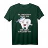 Zahnfee Zähne Putzen Kinder T-Shirt mit lustigem Spruch  Perfektes Geschenk für Kinderzahnarztbesuche, Weihnachten & Geburtstage