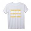 Ich diskutiere nicht Ich erkläre nur warum ich Recht habe T-Shirt - Witziges Spruchshirt für Besserwisser & Streithähne