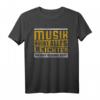 Humorvolles Musiker T-Shirt  Musik macht alles leichter, nur mich nicht! Perfekt für Musikliebhaber und humorvolle ältere Menschen