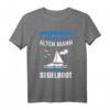 Herren Unterschätze Niemals Einen Alten Mann Mit Einem Boot T-Shirt - Lustiges Segel- und Bootsshirt für Seefahrer, Segler & Bootsfreunde