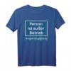 Person ist außer Betrieb Kragen ist geplatzt T-Shirt  Humoriges Geschenk für Geburtstag, Vatertag, Muttertag, Ostern, Weihnachten & Feiertage