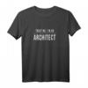 Trust Me I 'm Architect - Lustiges Unisex T-Shirt als Geschenk für Architekten & Designliebhaber