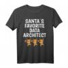 Weihnachtsmann-Lieblingsdaten-Architekt T-Shirt  Lustiges Weihnachtsdesign mit Rentier für Datenprofis, Wissenschaftler & Analysten