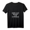 Damen Lustiges Astrologie T-Shirt mit Spruch 'Sorry I Can't Mercury Is In Retrograde'  Trendiges Retrograde-Motiv für Frauen
