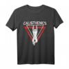 Athletisches Calisthenics Street Workout T-Shirt  Perfektes Geschenk für Fitness- und Street Workout-Enthusiasten, ideal für draußen und im Fitnessstudio