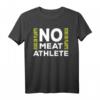 Kein Fleisch-Sportler  Läuft auf Pflanzen  Veganes Fitness T-Shirt für Sportler und Vegan-Enthusiasten
