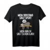 Faultier Mein Verstand sagt Sport mein Bauch sagt Schokolade T-Shirt  Lustiges Geschenk für Faul-Tier Fans, Sportmuffel und Motivationshilfe für angehende Sportler
