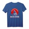 Sie nennen mich Maschine T-Shirt - Motivationsshirt für Bodybuilder, Sportler und Fitness Trainer