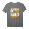 5 Sterne Maurer Beruf Sprüche T-Shirt - Lustiges Geschenk für bestandene Ausbildung, Meisterschule & Geburtstage für Maurer, Ehemann, Sohn & Kollegen