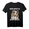 Australian Shepherd T-Shirt mit Spruch 'Stress mich nicht sonst Shepherd'  Perfekte Geschenkidee für Hundebesitzer, Züchter und Hundeliebhaber