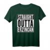 STRAIGHT OUTTA Erzincan 24 Memleket Türkei Geschenkidee T-Shirt  Perfekt für Heimatliebhaber und Freunde aus Erzincan