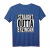 STRAIGHT OUTTA Erzincan 24 Memleket Türkei Geschenkidee T-Shirt  Perfekt für Heimatliebhaber und Freunde aus Erzincan