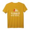 Dein Auto Hat Einen Turbo Süß Zweirad Motorradfahrer Biker T-Shirt  Witziges Geschenk für Biker, Motorradclub & Tourenfahrer