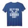 Das Ist Mein Schrauber Shirt - Lustiges KFZ & Werkstatt T-Shirt für Mechaniker, Autoschrauber & Tuning-Enthusiasten