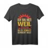 Ich bin hier weil du es schrott gemacht hast KFZ Mechaniker T-Shirt - Lustige Geschenkidee für Automechaniker & Schrauber