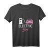 Elektroauto Frauen T-Shirt - Electric Girl Akku Design für umweltbewusste Fahrerinnen & nachhaltige Mobilität
