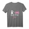 Elektroauto Frauen T-Shirt - Electric Girl Akku Design für umweltbewusste Fahrerinnen & nachhaltige Mobilität