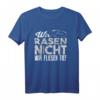 Wir Rasen Nicht Wir Fliegen Tief T-Shirt für Auto Tuner, Kfz Mechaniker & Rennwagen Fans  Perfekt für Motorsport & Autoliebhaber