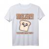 Brot kann Schimmeln was kannst du? Fauler Bäcker Handwerker T-Shirt  Lustiges Party- und Junggesellenabschied Outfit für Kollegen und Freunde