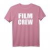 FILM CREW Bold Plain Text Print On Back T-Shirt  Perfekt für Filmemacher, Kameraleute & Set-Teammitglieder