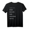 Anti-AFD T-Shirt mit Aufdruck »Lebe so, dass die AFD was dagegen hätte«  Perfekt für Demos, Wahlen & Proteste
