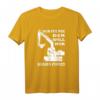 Herren Bagger T-Shirt mit Spruch | Lustiges Geschenk für Baggerfahrer, Bauarbeiter & Landschaftsbauer