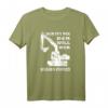 Herren Bagger T-Shirt mit Spruch | Lustiges Geschenk für Baggerfahrer, Bauarbeiter & Landschaftsbauer