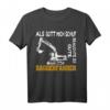 Baggerfahrer Sprüche T-Shirt - Lustiges Geschenk für Baumaschinenführer, Bauarbeiter & Baggerführer, perfekt für Garten- & Landschaftsbauer