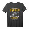 Geboren Um Bagger Zu Fahren Gezwungen Zur Arbeit Zu Gehen T-Shirt - Lustiges Baustellen Motiv für Baggerfahrer, Bauarbeiter & Baggerliebhaber