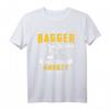 Geboren Um Bagger Zu Fahren Gezwungen Zur Arbeit Zu Gehen T-Shirt - Lustiges Baustellen Motiv für Baggerfahrer, Bauarbeiter & Baggerliebhaber