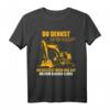 Du Denkst Ich Bin Verrückt? Baggerfahrer Bagger Baustelle T-Shirt  Lustiges Geschenk für Baggerliebhaber, Bauarbeiter & Hobby Baggerfahrer