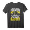 Baggerführer Ich Behalte Meinen Bagger T-Shirt  Lustiges Berufsdesign für Baggerfahrer und Bauarbeiter