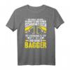 Baggerführer Ich Behalte Meinen Bagger T-Shirt  Lustiges Berufsdesign für Baggerfahrer und Bauarbeiter