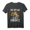 Kinder T-Shirt Aus Dem Weg Ich Bin Im Einsatz - Lustiges Baggerfahrer Motiv, Perfekt als Geburtstagsgeschenk für Baustellenfans
