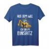 Kinder T-Shirt Aus Dem Weg Ich Bin Im Einsatz - Lustiges Baggerfahrer Motiv, Perfekt als Geburtstagsgeschenk für Baustellenfans