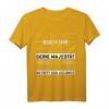Verneigt Euch Ihr Narren Seine Majestät Der Baggerfahrer T-Shirt  Humorvolles Geschenk für Handwerker, Kollegen & Baustellenpersonal