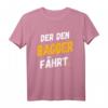 Herren Baggerfahrer T-Shirt mit Lustigem Spruch  Perfekt für Bauarbeiter, Meister, Gesellen und Auszubildende, die ihren Beruf lieben