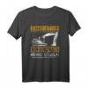 Mein Dienstwagen Meine Regeln Bagger Baggerfahrer T-Shirt  Humorvolles Bauarbeiter Motiv für Bau- und Baggerfans