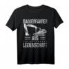 Baggerfahrer aus Leidenschaft T-Shirt  Lustiges Bagger Design für Bau- und Baumaschinenfans