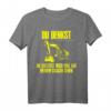 Du Denkst Ich Bin Verrückt? Lustiges Baggerfahrer Bagger Baustellen T-Shirt  Perfektes Geschenk für Baggerliebhaber, Bauarbeiter & Hobby-Baggerfahrer